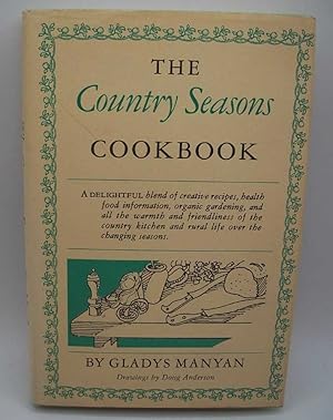 Immagine del venditore per The Country Seasons Cookbook venduto da Easy Chair Books
