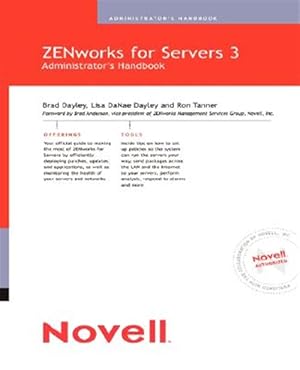 Imagen del vendedor de Novell's Zenworks for Servers 3 Administrator's Handbook a la venta por GreatBookPricesUK