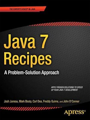 Immagine del venditore per Java 7 Recipes venduto da BuchWeltWeit Ludwig Meier e.K.