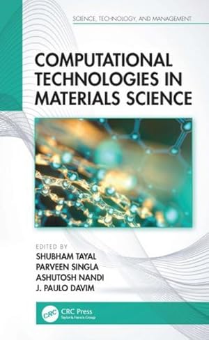 Seller image for Computational Technologies in Materials Science for sale by AHA-BUCH GmbH