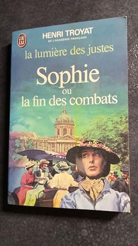 Image du vendeur pour Sophie ou la fin des combats mis en vente par D�mons & Merveilles