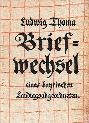 Seller image for Briefwechsel eines bayrischen Landtagsabgeordneten for sale by Auf Buchf�hlung