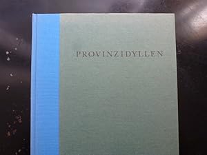 Imagen del vendedor de Stig Dalager & Peter Nielsen. Provinzidyllen. Grafik Niels Reumert. a la venta por antiquariat volap�k