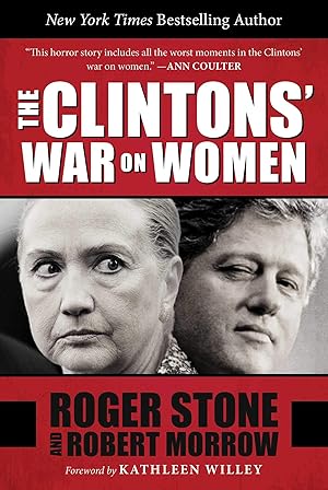 Imagen del vendedor de The Clintons' War on Women a la venta por Zoom Books East