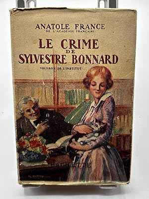 Bild des Verk�ufers f�r Le Crime De Sylvestre Bonnard zum Verkauf von Lioudalivre