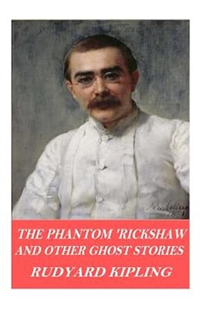 Seller image for Phantom 'rickshaw and Other Ghost Stories for sale by GreatBookPrices