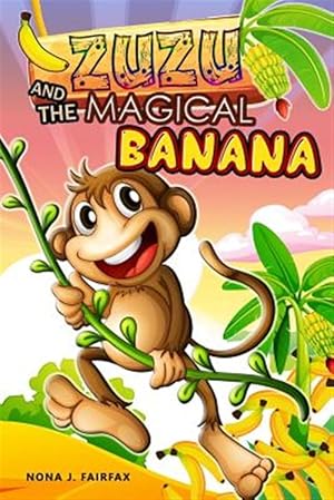 Seller image for Zuzu and the Magical Banana for sale by GreatBookPrices