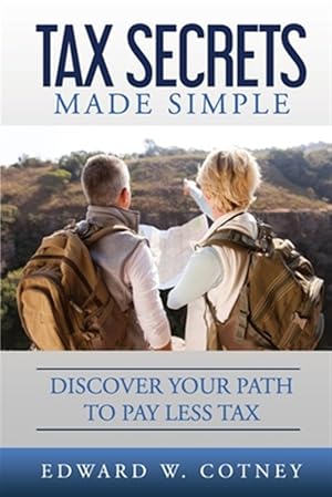Seller image for Tax Secrets Made Simple for sale by GreatBookPrices