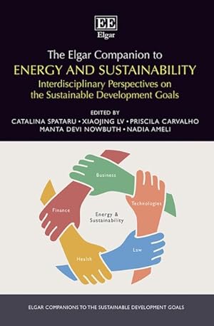 Image du vendeur pour Elgar Companion to Energy and Sustainability : Interdisciplinary Perspectives on the Sustainable Development Goals mis en vente par GreatBookPrices