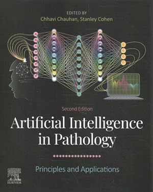 Bild des Verkufers fr Artificial Intelligence in Pathology : Principles and Applications zum Verkauf von GreatBookPrices