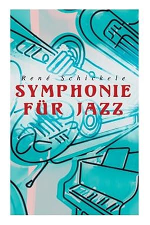 Immagine del venditore per Symphonie F R Jazz -Language: german venduto da GreatBookPrices