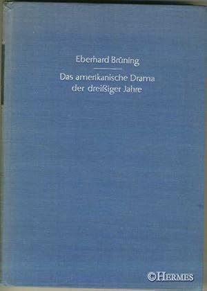 Image du vendeur pour Das amerikanische Drama der dreissiger Jahre. mis en vente par B.H.HERMES
