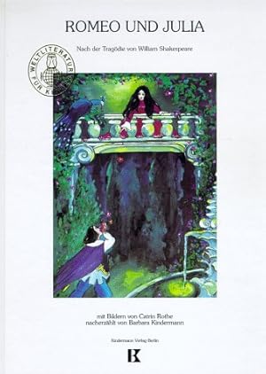 Seller image for Romeo und Julia. Nach der Trag�die von William Shakespeare. for sale by B.H.HERMES