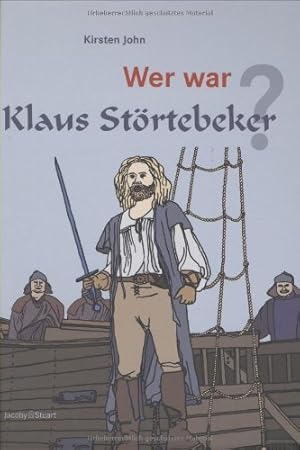 Bild des Verk�ufers f�r Wer war Klaus St�rtebeker? zum Verkauf von B.H.HERMES