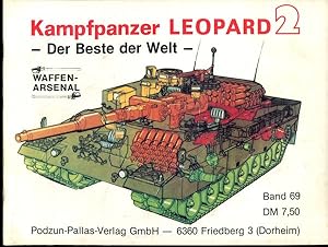 Immagine del venditore per Kampfpanzer Leopard 2 - Der Beste der Welt. Waffen-Arsenal, Band 69. venduto da Antiquariat Ralf Rindle