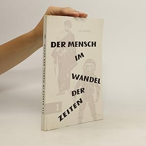 Bild des Verkufers fr Der Mensch im Wandel der Zeiten 1 zum Verkauf von Bookbot
