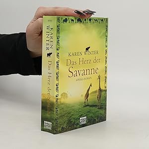 Bild des Verk�ufers f�r Das Herz der Savanne : Afrika-Roman zum Verkauf von Bookbot