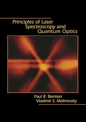 Immagine del venditore per Principles of Laser Spectroscopy and Quantum Optics venduto da AHA-BUCH GmbH