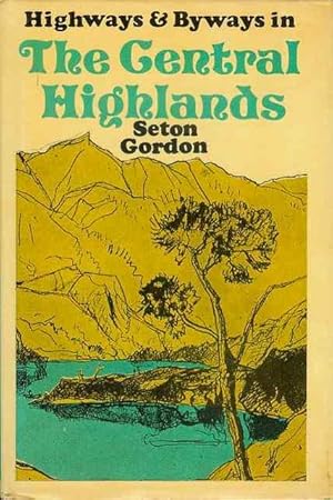 Seller image for Highways and Byways in the Central Highlands for sale by Bookmarc's