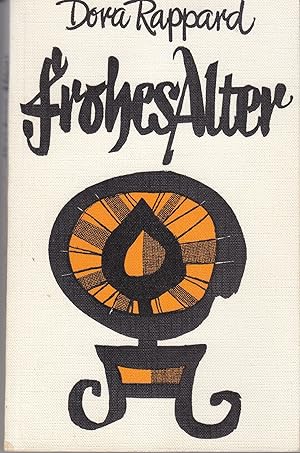 Bild des Verk�ufers f�r Frohes Alter zum Verkauf von Gabis B�cherlager