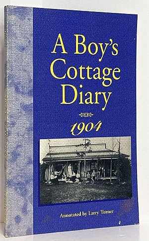 Bild des Verk�ufers f�r A Boy's Cottage Diary, 1904 zum Verkauf von Irolita Books