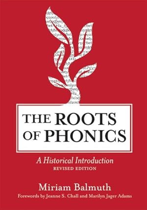 Imagen del vendedor de Roots of Phonics : A Historical Introduction a la venta por GreatBookPrices