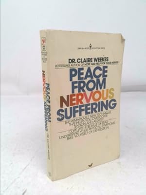 Bild des Verk�ufers f�r Peace from Nervous Suffering zum Verkauf von ThriftBooksVintage