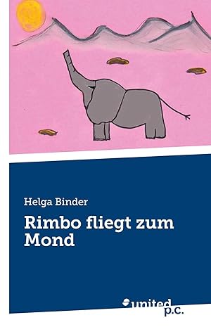 Bild des Verk�ufers f�r Rimbo fliegt zum Mond zum Verkauf von preigu