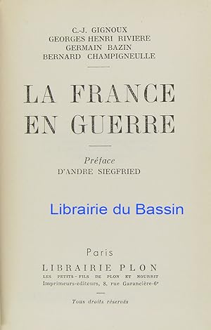 Imagen del vendedor de La France en guerre a la venta por Librairie du Bassin