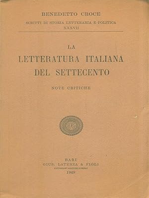 Imagen del vendedor de La Letteratura Italiana del Settecento. Note critiche a la venta por Librodifaccia