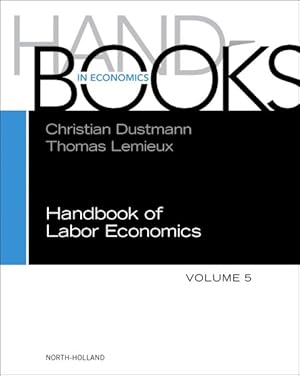 Imagen del vendedor de Handbook of Labor Economics a la venta por GreatBookPricesUK