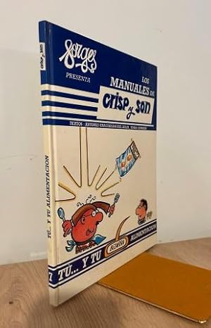 Immagine del venditore per Los manuales de Crisp y Son. Tu.y tu bizarra alimentaci�n venduto da Librer�a Torres-Espinosa