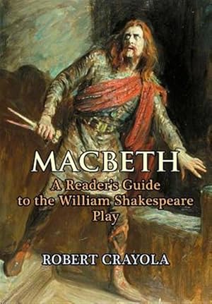 Imagen del vendedor de Macbeth : A Reader's Guide to the William Shakespeare Play a la venta por GreatBookPrices