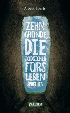 Bild des Verk�ufers f�r Zehn Gr�nde, die todsicher f�rs Leben sprechen zum Verkauf von butzle