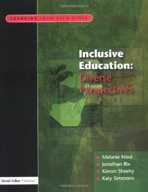 Immagine del venditore per Inclusive Education: Diverse Perspectives (Learning from Each Other) venduto da WeBuyBooks