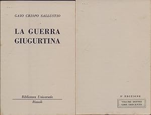 Seller image for La guerra Giugurtina ( 555-556 B.U.R.) - Gaio Crispo Sallustio for sale by libreria biblos