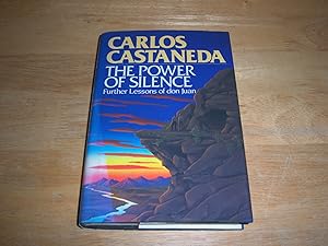 Imagen del vendedor de The Power of Silence: Further Lessons of Don Juan a la venta por Zoom Books East