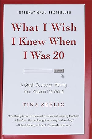 Immagine del venditore per What I Wish I Knew When I Was 20: A Crash Course on Making Your Place in the World venduto da Zoom Books East