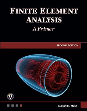 Immagine del venditore per Finite Element Analysis : A Primer venduto da AHA-BUCH GmbH