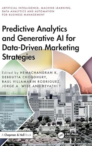 Image du vendeur pour Predictive Analytics and Generative AI for Data-Driven Marketing Strategies mis en vente par AHA-BUCH GmbH