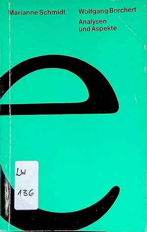 Immagine del venditore per Wolfgang Borchert : Analysen u. Aspekte. venduto da books4less (Versandantiquariat Petra Gros GmbH & Co. KG)