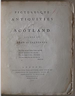 Seller image for Picturesque Antiquities of Scotland. Etched by Adam de Cardonnel. Vol. I for sale by Gurra's Books