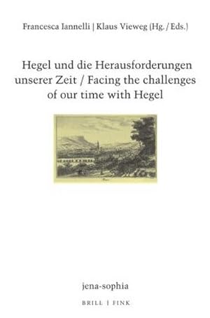 Imagen del vendedor de Hegel und die Herausforderungen unserer Zeit / Facing the challenges of our time with Hegel a la venta por BuchWeltWeit Ludwig Meier e.K.