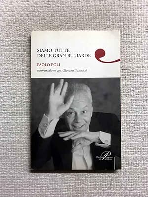 Immagine del venditore per Siamo tutte delle gran bugiarde venduto da Campbell Llibres