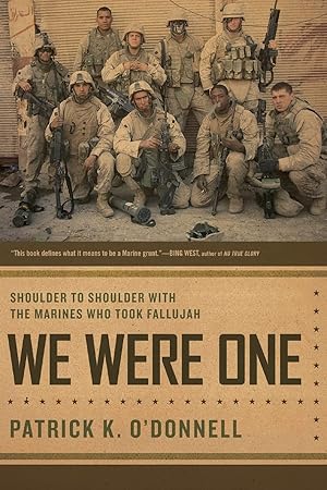 Image du vendeur pour We Were One: Shoulder to Shoulder with the Marines Who Took Fallujah mis en vente par Zoom Books Company