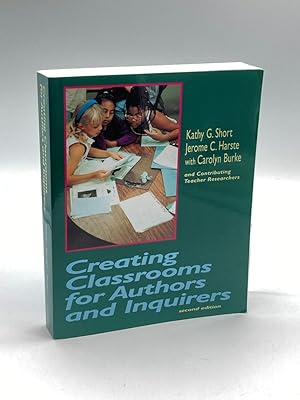 Bild des Verk�ufers f�r Creating Classrooms for Authors and Inquirers, Second Edition zum Verkauf von True Oak Books