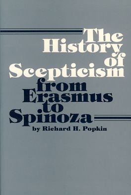 Immagine del venditore per The history of scepticism from Erasmus to Spinoza. venduto da Fundus-Online GbR Borkert Schwarz Zerfa