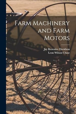 Bild des Verk�ufers f�r Farm Machinery and Farm Motors zum Verkauf von moluna