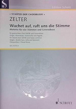 Bild des Verk�ufers f�r Wachet auf, ruft uns die Stimme: Motette f�r vier Stimmen und Generalbass - Gemischter Chor (SATB), Basso continuo. Edition Schott ED 21773-01 zum Verkauf von books4less (Versandantiquariat Petra Gros GmbH & Co. KG)