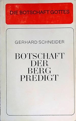 Seller image for Botschaft der Bergpredigt for sale by books4less (Versandantiquariat Petra Gros GmbH & Co. KG)